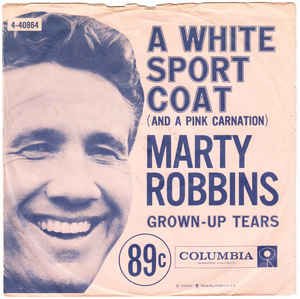 Pop Goes The Country Vol. 10: Marty Robbins – “A White Sport Coat” (1957)