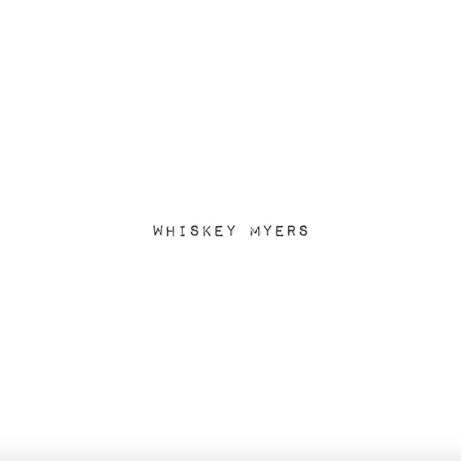 Album Review: Whiskey Myers � �Self-Titled�