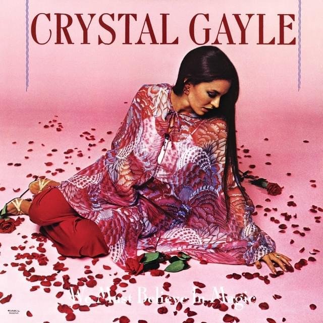 Pop Goes The Country Vol. 42: Crystal Gayle – “Don’t It Make My Brown Eyes Blue” (1977)