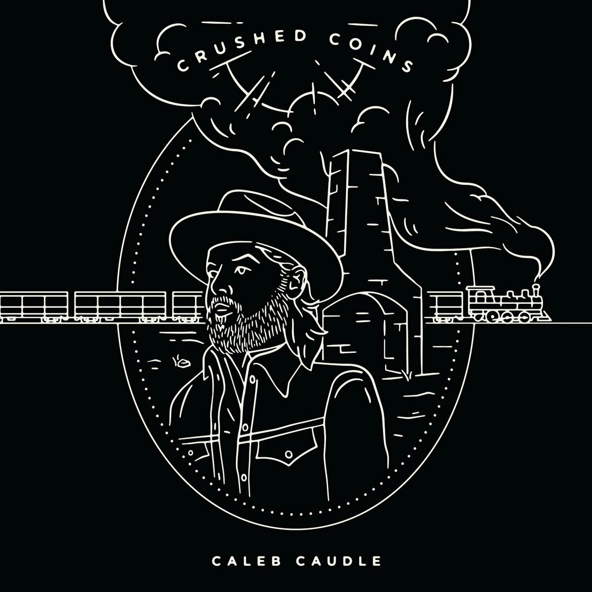 Caleb Caudle Crushed Coins 