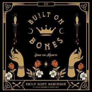 Emily scott robinson built on bones