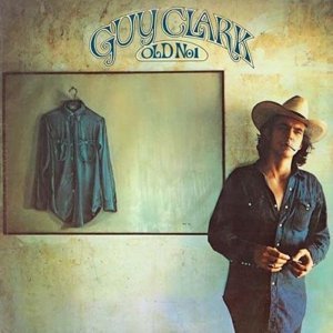 Guy Clark Old No. 1