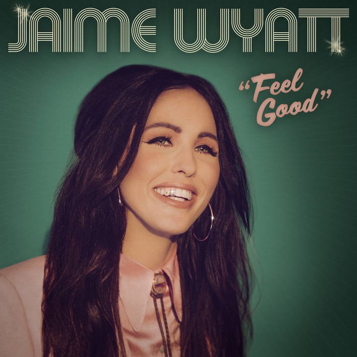 Album Review: Jaime Wyatt – ‘Feel Good’