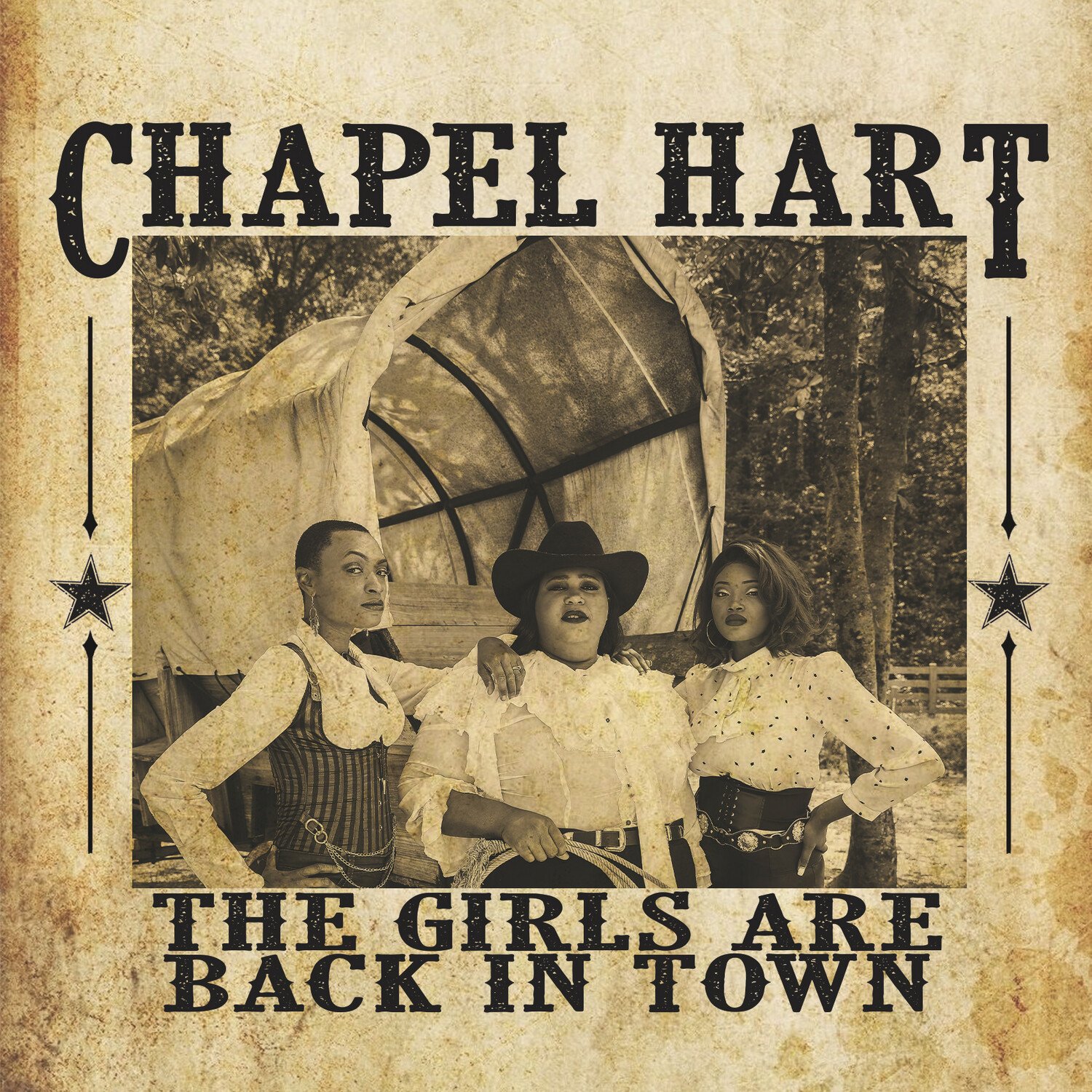 chapel hart the girls are back in town