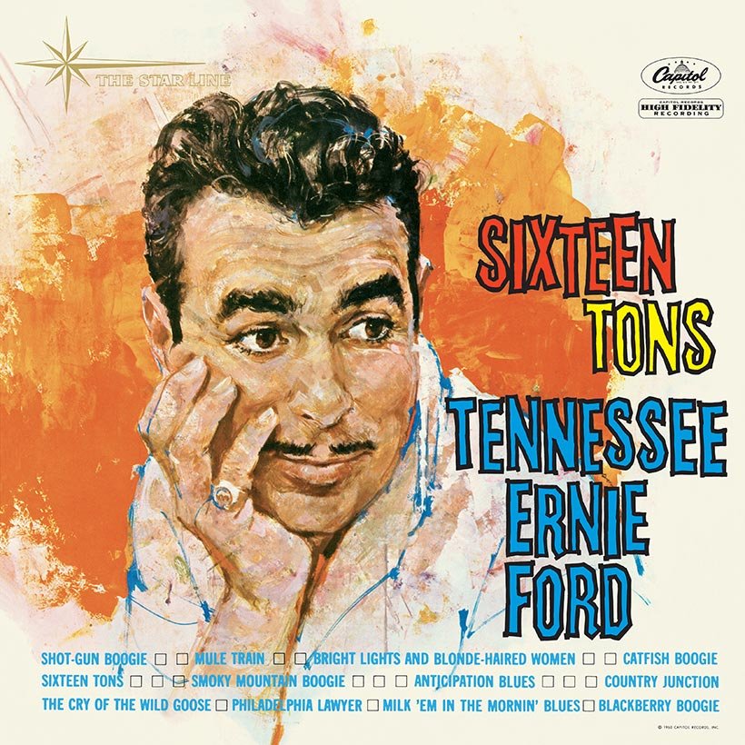 Pop Goes The Country Vol. 8: Tennessee Ernie Ford – “Sixteen Tons” (1955)