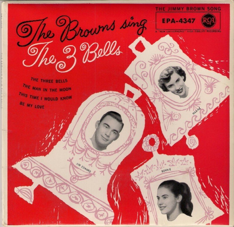 Pop Goes The Country Vol. 18: The Browns – “The Three Bells” (1959)